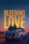 Nonton Bleeding Love (2024)
