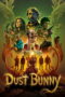 Nonton Dust Bunny (2025)